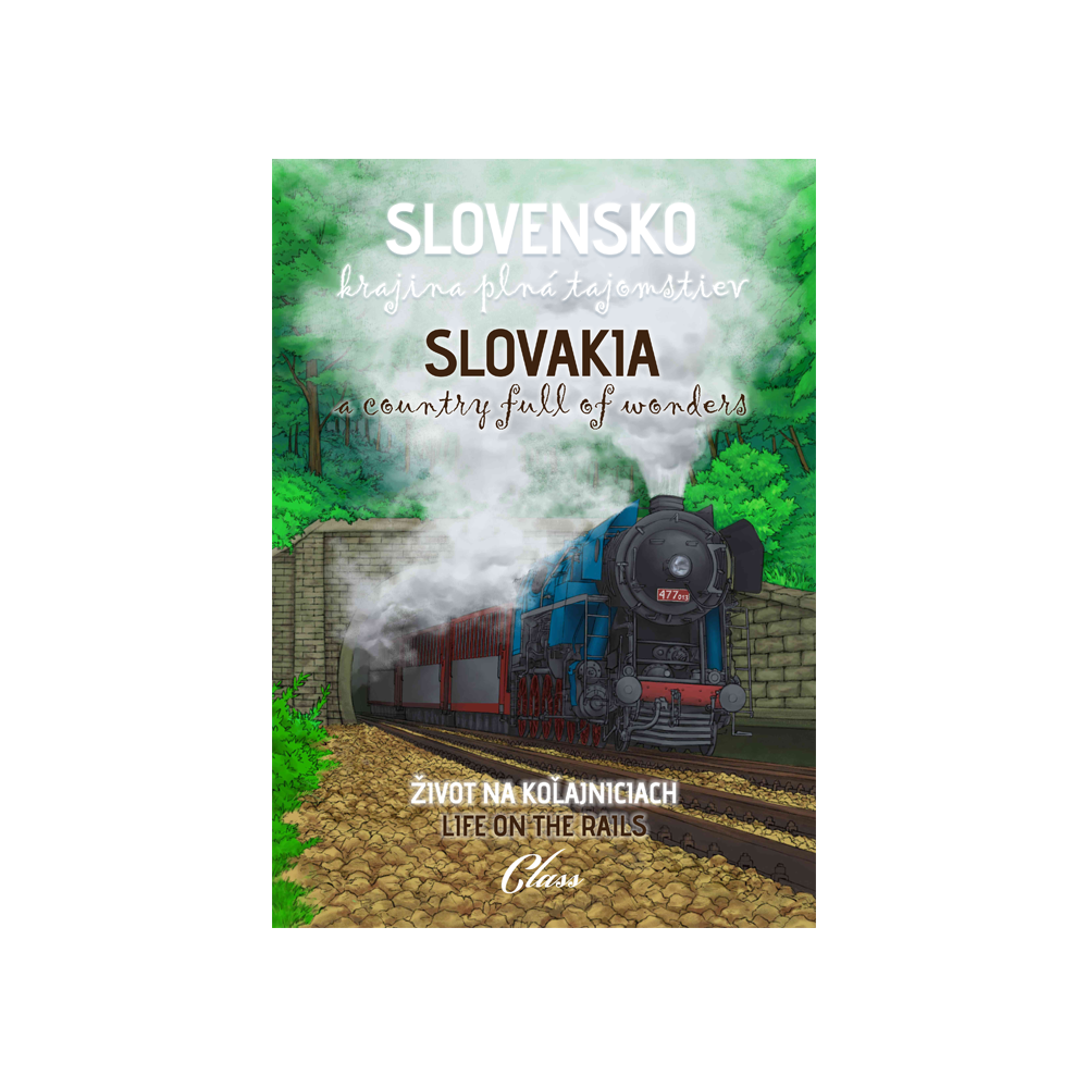 Slovensko - krajina plná tajomstiev, Život na koľajniciach