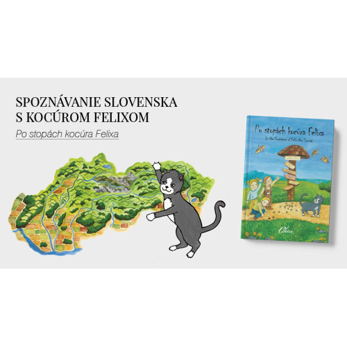 Spoznávanie Slovenska s kocúrom Felixom