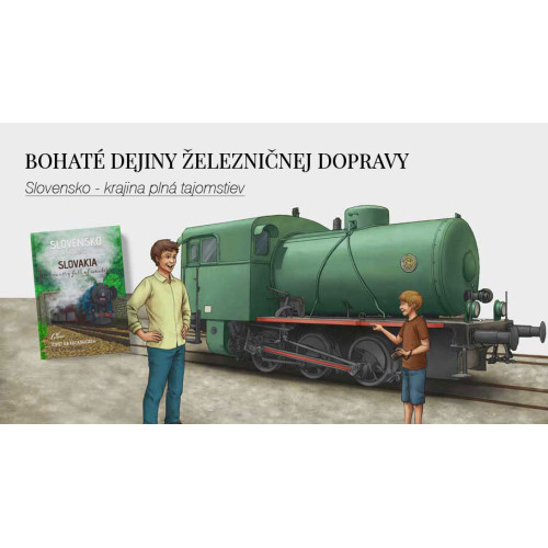 Bohaté dejiny železničnej dopravy